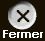 Fermer cette fen�tre